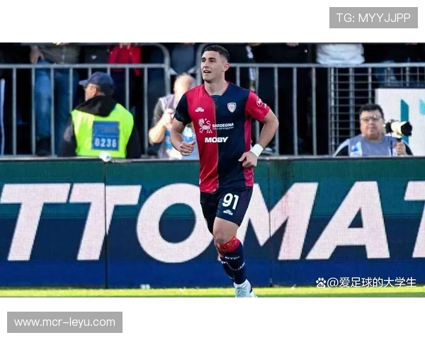 卡利亚里小将皮科利表现抢眼，引豪门关注